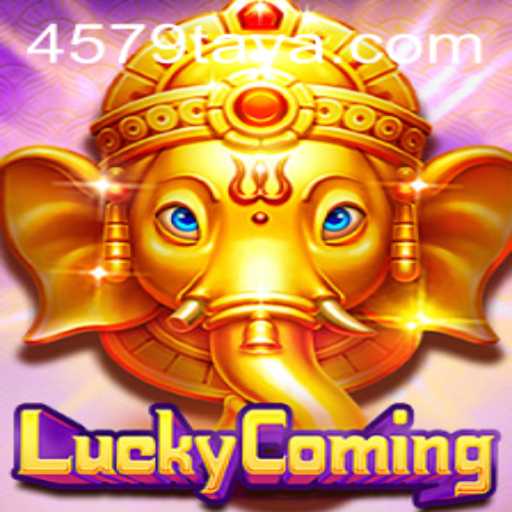 Exploring LuckyComing: A Thrilling Experience with 4579.com